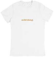 Lade das Bild in den Galerie-Viewer, Wild Thing Premium Organic T-Shirt Weiß
